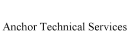 ANCHOR TECHNICAL SERVICES trademark
