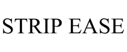 STRIP EASE trademark