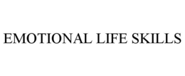 EMOTIONAL LIFE SKILLS trademark