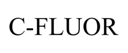 C-FLUOR trademark