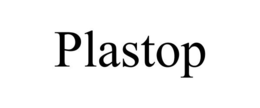 PLASTOP trademark