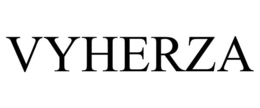 VYHERZA trademark