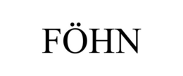 FÖHN trademark