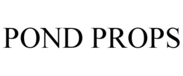 POND PROPS trademark