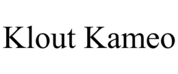 KLOUT KAMEO trademark