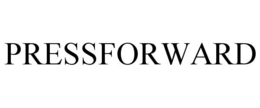 PRESSFORWARD trademark