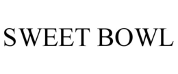 SWEET BOWL trademark