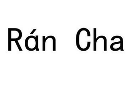 RAN CHA trademark