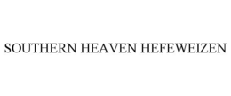 SOUTHERN HEAVEN HEFEWEIZEN trademark
