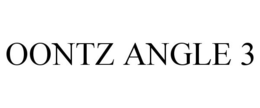 OONTZ ANGLE 3 trademark