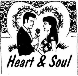 HEART & SOUL trademark