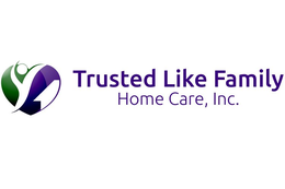TRUSTED LIKE FAMILY HOME CARE, INC. trademark