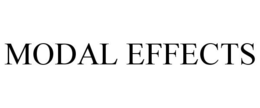MODAL EFFECTS trademark