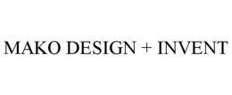 MAKO DESIGN + INVENT trademark