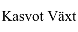 KASVOT VÄXT trademark
