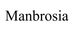 MANBROSIA trademark