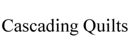 CASCADING QUILTS trademark