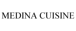 MEDINA CUISINE trademark