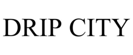 DRIP CITY trademark