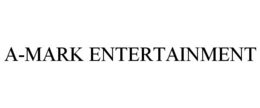 A-MARK ENTERTAINMENT trademark