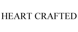HEART CRAFTED trademark