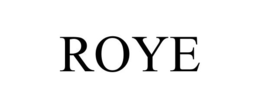 ROYE trademark