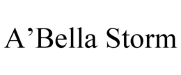 A'BELLA STORM trademark