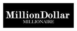 MILLION DOLLAR MILLIONAIRE trademark