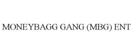 MONEYBAGG GANG (MBG) ENT trademark