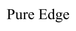 PURE EDGE trademark