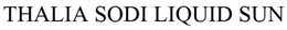 THALIA SODI LIQUID SUN trademark