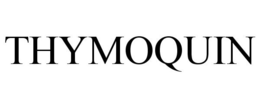 THYMOQUIN trademark