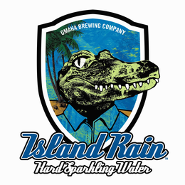 OMAHA BREWING COMPANY ISLAND RAIN HARD SPARKLING WATER trademark