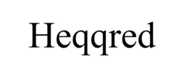 HEQQRED trademark