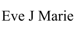 EVE J MARIE trademark