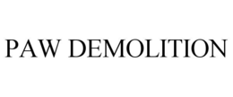 PAW DEMOLITION trademark