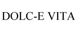 DOLC-E VITA trademark