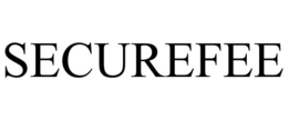 SECUREFEE trademark