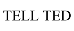 TELL TED trademark
