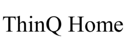 THINQ HOME trademark