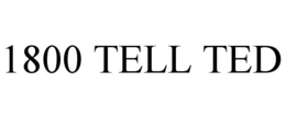1800 TELL TED trademark
