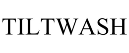TILTWASH trademark