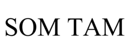 SOM TAM trademark