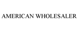 AMERICAN WHOLESALER trademark