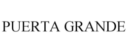 PUERTA GRANDE trademark