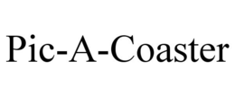 PIC-A-COASTER trademark
