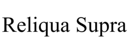 RELIQUA SUPRA trademark