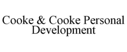 COOKE & COOKE PERSONAL DEVELOPMENT trademark