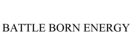BATTLE BORN ENERGY trademark