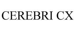 CEREBRI CX trademark